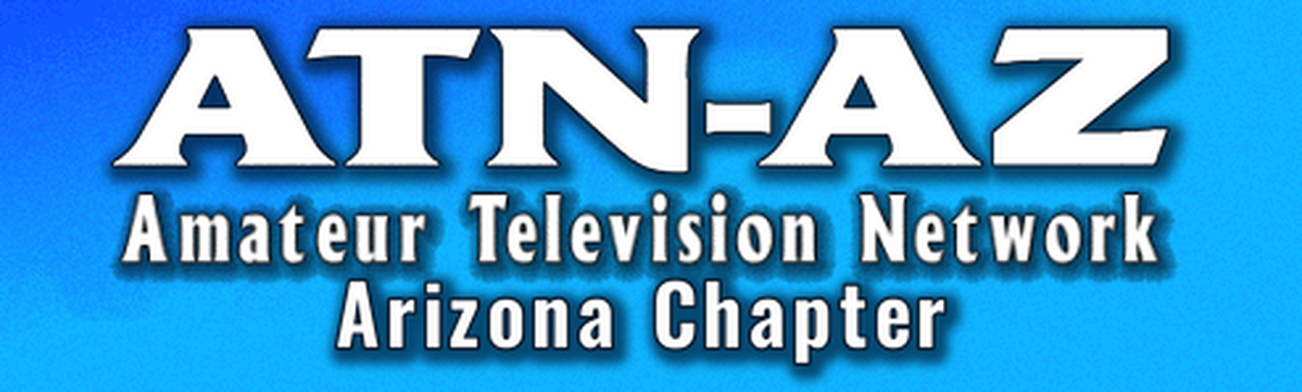 Amateur Television Network – Arizona (ATN-AZ)